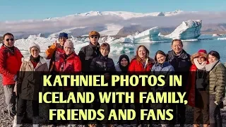 KATHNIEL INSTAGRAM UPDATE #5: Kathniel Photos With Family, Friends And Fans In Iceland October 2019