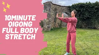 10 Minute Qigong Full Body Stretch