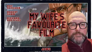 My Wife's Favourite Film...Jaws