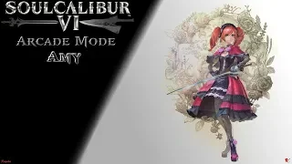 SoulCalibur 6: Arcade Mode - Amy