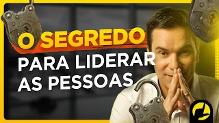 Descubra o SEGREDO para liderar pessoas