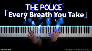 Every Breath You Take - The Police - Piano Cover - 80's Top Charts #1