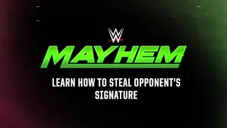 How to steal opponent's signature move in WWE mayhem.