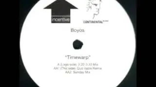 Boyos - Timewarp (2.22-3.33 Mix)
