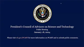 PCAST: Discussion of reports: Cyber-physical Resilience; Reduction of Greenhouse Gas Emissions