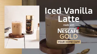 How to Make an Iced Vanilla Latte at Home with NESCAFÉ GOLD