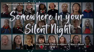 Youth Virtual Choir: Somewhere in your Silent Night