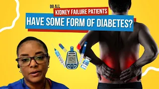 Free Dialysis Training Video: Do all kidney failure patients have some type of diabetes? 🤔