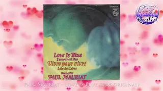 Paul Mauriat - Love is Blue (1968 original version)