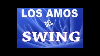 LOS AMOS DEL SWING MAMI TE GUSTA POCO