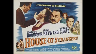 HOUSE OF STRANGERS (1949) Theatrical Trailer - Edward G. Robinson, Susan Hayward, Richard Conte