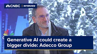 Generative AI could create a bigger divide if we don't prepare, says Adecco Group CEO