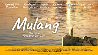 MULANG (PULANG) (Short Movie/ Film Pendek Indonesia)