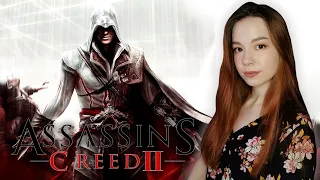Первый Раз в Assassin’s Creed II  ➤ Прохождение Assassin’s Creed II на Русском ➤ СТРИМ #1