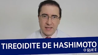 Tireoidite de Hashimoto | O que é | Principais Sintomas | IMEB