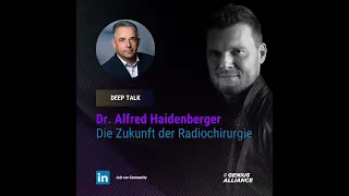 GA #1188 | Dr. Alfred Haidenberger - Innovative Technologien in der Medizin