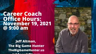 Career Coach Office Hours November 19, 2021 | JobSearchTV.com