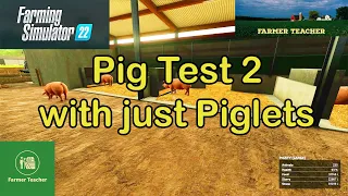 FS 22 Pigs Worth It. Farming Simulator 2 Pig Test.