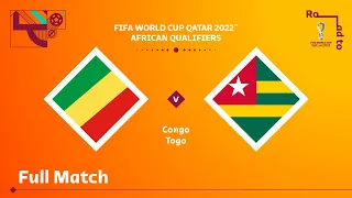 Congo v Togo | FIFA World Cup Qatar 2022 Qualifier | Full Match