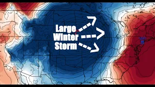 A Large Winter Storm Is Becoming Likely ~ Heavy Snow Totals Possible