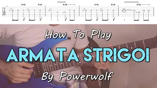 How To Play "Armata Strigoi" By Powerwolf (Full Song Tutorial With TAB!)