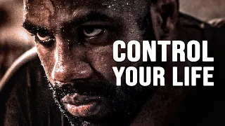 CONTROL YOUR LIFE - Best Motivational Video