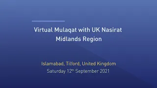 Huzoor's Mulaqat With Nasirat | Midlands Region UK | 12th September 2021