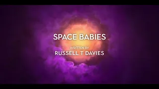 Space Babies Titles (In-sync) | Doctor Who Season One (2024)