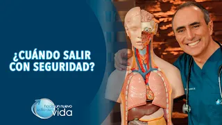 ¿CUÁNDO SALIR CON SEGURIDAD? - HACIA UN NUEVO ESTILO DE VIDA