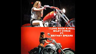 I Love Rock N Roll Miley Cyrus ft  Britney Spears