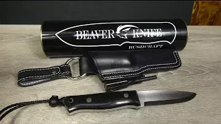 Новый нож от Beaver Knife! Bushcraft Classic