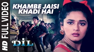 Khambe Jaisi Khadi Hai Full (HD) Video Song || Dil || Aamir Khan, Madhuri Dixit