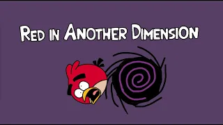 The Angry Birds Show Season 1: Episode 9 Red in Another Dimension