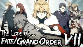 The Lore of Fate/Grand Order VII - Camelot