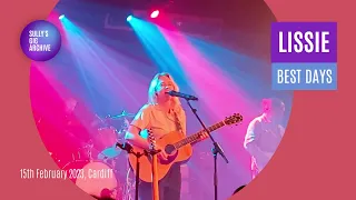 Lissie - Best Days [Live] - Cardiff (15 February 2023)