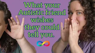 Your Autistic Friend would like you to watch this Video