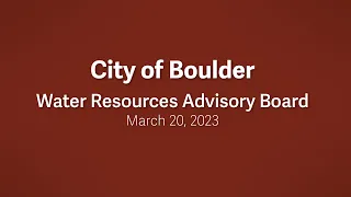 3-20-23 Water Resources Advisory Board Meeting