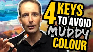 4 KEYS to Avoid Muddy Color