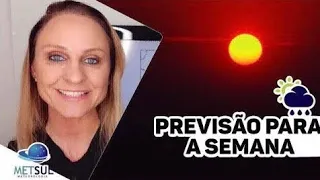 12/10/2020 - Previsão do tempo para a semana | METSUL