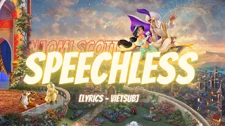 [LYRICS - VIETSUB]  SPEECHLESS - BY NAOMI SCOTT (OST ALADDIN 2019)