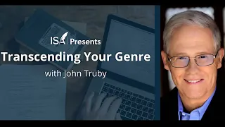 Transcending Your Genre with John Truby
