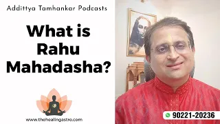 What is Rahu Mahadasha? How to cure Rahu mahadasha? #rahumahadasha #rahudosha