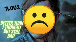 The last of us 2 Review; Masterpiece or pure Garbage? (Both)