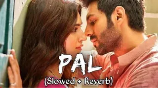 Pal - Female voice (Slowed + Reverb) | Shreya Ghoshal | Best Lofi song