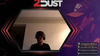 DJ 2Dust Live Streaming DJ Set Deep House