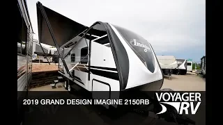 2019 Grand Design Imagine 2150RB Travel Trailer RV Video Tour - Voyager RV Centre