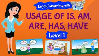 Use Of Is, Am, Are, Has & Have | English Grammar | Grade 1 & 2 | Tutway