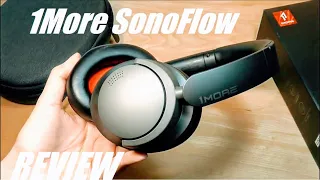 REVIEW: 1MORE SonoFlow - HiFi Active Noise Cancelling Headphones Under $100 - Any Good?