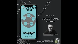 Build Your Empire - Ben Rainey (Part Two)