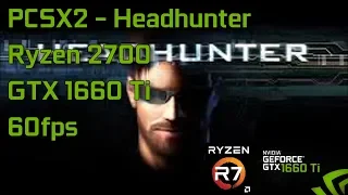[PCSX2 60fps] Headhunter | Ryzen 2700 GTX 1660 Ti